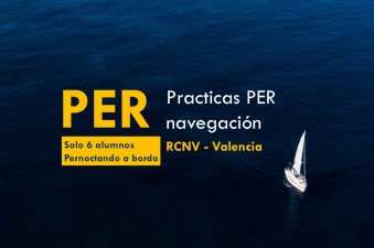 PER - Prácticas de Navegación en Valencia, solo 6 alumnos y durmiendo a bordo