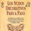 1-Los-nudos-decorativos-paso-a-paso-978-84-7902-188-7